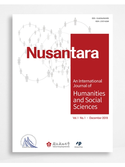 Nusantara: An International Journal of Humanities and Social Sciences