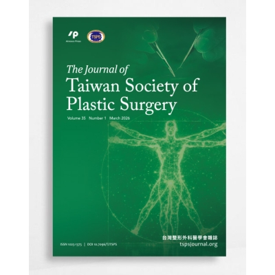 台灣整形外科醫學會雜誌 The Journal of Taiwan Society of Plastic Surgery